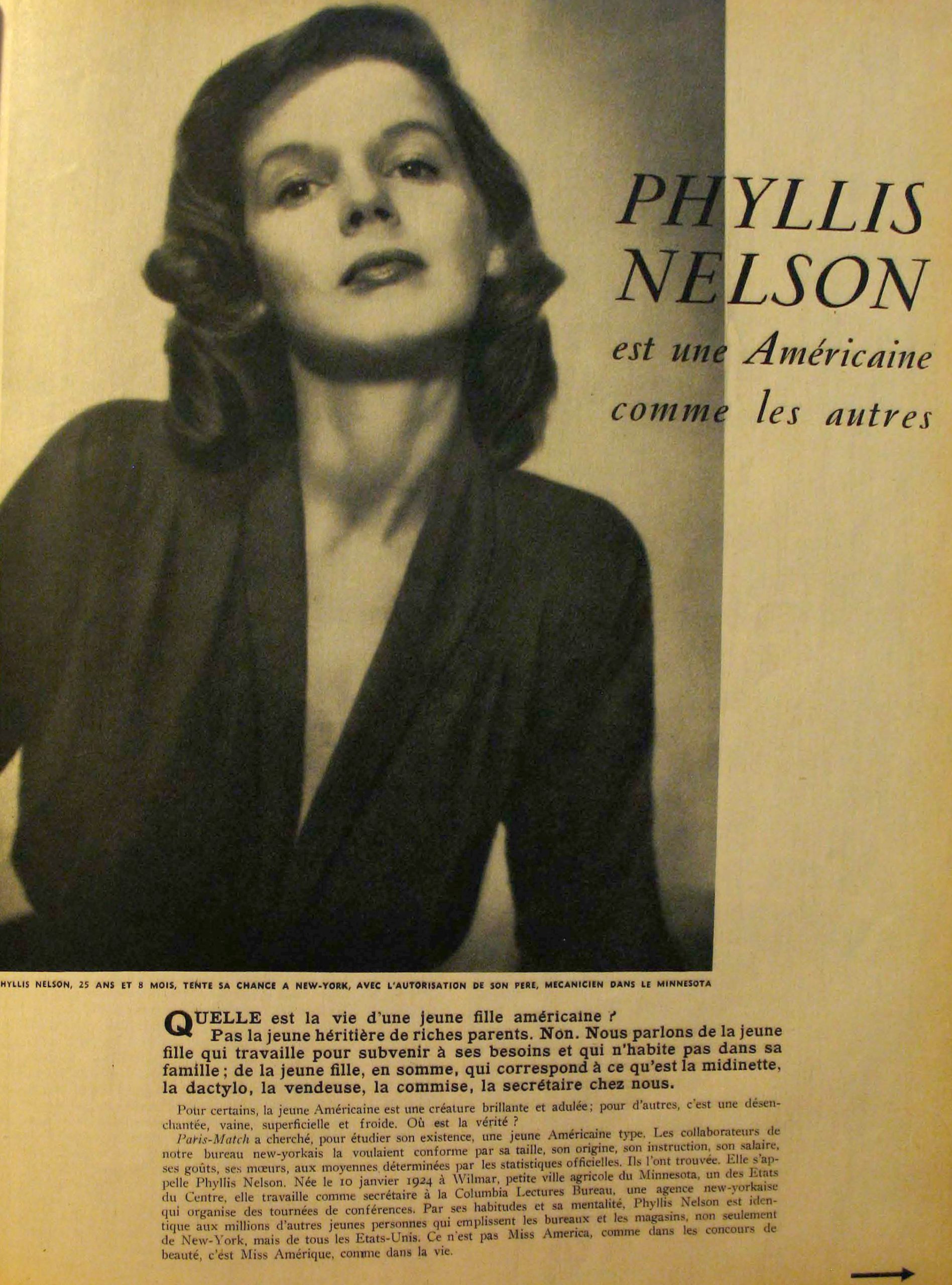 Auteur inconnu. 1949. «Phyllis Nelson est une Américaine comme les autres» [Reprographie]
Tirée du Paris Match, No. 25 (10 septembre 1949): 26-31.
