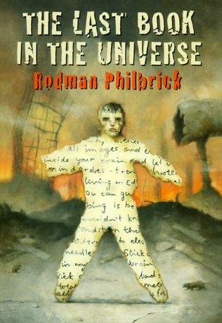 Shannon, David. 2002. «The Last Book in the Universe» [Couverture de The Last Book in the Universe de Rodman Philbrick] 