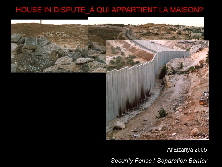 Fig. 33: Al’Eizariya. 2005. «House in Dispute. À qui appartient la maison?» [Capture d’écran]
