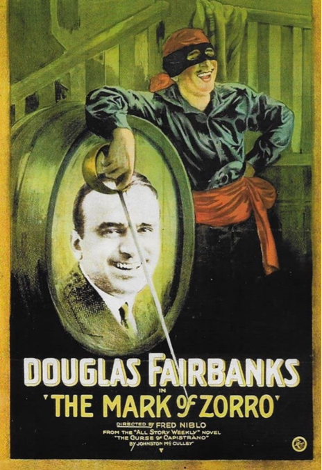 (Fig.13) The Mark of Zorro (1920) Affiche du film réalisé par Fred Niblo, avec Douglas Fairbank. États-Unis, Douglas Fairbanks Pictures Corporation, United Artists. D’après le récit The Curse of Capistrano de Johnston McCulley (1919). 